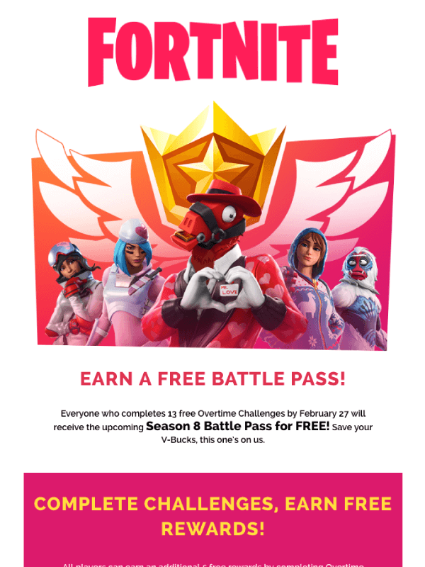 Want the Battle Pass for free? Email by Fortnite 10
